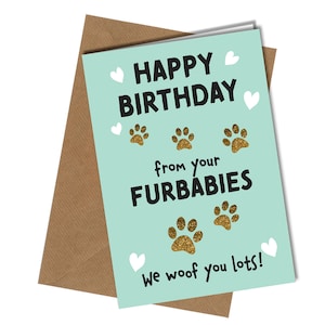 We Woof You Lots / chien maman / chien papa / carte d'anniversaire des furbabies # 1431