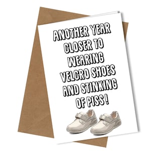 Wearing Velcro Shoes | Dad / Mum Birthday Card | Comedy Rude Funny Humour #234