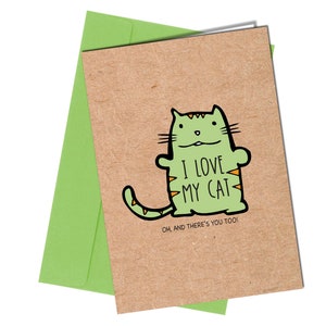J'aime mon chat |  Carte d'anniversaire, anniversaire, Saint-Valentin | drôle / humour / blague n° 1225