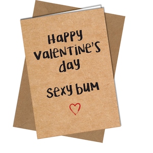 Sexy Bum / Biglietto di San Valentino / Divertente / Maleducato #844