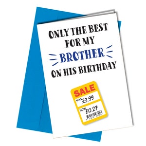 Uniquement le meilleur pour mon frère en vente carte d'anniversaire | Frère 88