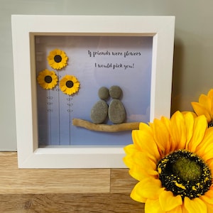 Friends Pebble Art, Gift for Friends, Personalised gifts, Birthday Gift Friend, Positivity Gift for Friend, Gift for Pals, Sunflower Gift