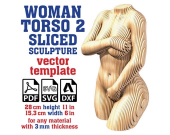 Woman Torso 2 Sculpture Sliced template 28cm, Female Torso Sculpture, Parametric Woman Torso, Female Statue, Svg, Dxf, Pdf Digital Download
