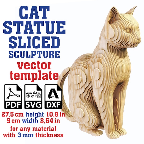 Cat Sculpture Sliced Vector template 3mm, Cat Statue, Parametric Cat Statue, Cat Sculpture, House Cat, Domestic Cat Figurine Svg, Dxf, Pdf