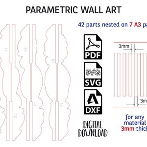 May include: Parametric wall art digital download files including PDF, SVG, and DXF formats. The design features 42 parts nested on 7 A3 pages, intended for any material 3mm thick. The layout includes numbered components and a 3mm spacing guide.