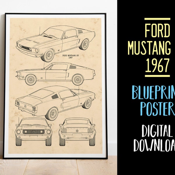 1967 Ford Mustang GT Blueprint, Ford Mustang Gt 1967 Printable Poster, Ford Mustang GT 1967 Wall Art, Custom Blueprint Poster Download JPG