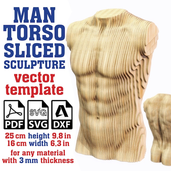 Sculpture de torse d'homme en tranches modèle vectoriel 25 cm, sculpture de torse masculin, torse d'homme paramétrique, statue d'homme, statue d'homme, corps d'homme Svg, Dxf, Pdf