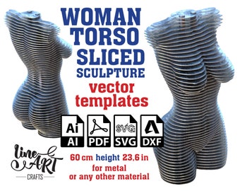 Woman Torso Sculpture Sliced Vector template 60cm, Female Torso Sculpture, Woman Torso Statue, Female Statue SVG Ai DXF PDF Digital Download