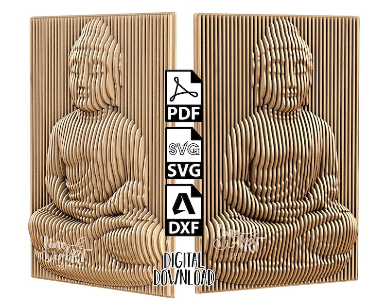 May include: A digital download file featuring a 3D-style relief of a seated Buddha figure composed of vertical light brown slats. The image includes icons for PDF, SVG, and DXF file formats, along with the text "DIGITAL DOWNLOAD" in black.