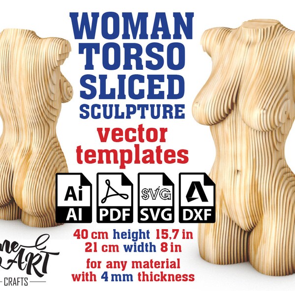 Frau Torso Skulptur geschnitten Vektor Vorlage 40cm , Weibliche Torso Skulptur, Frau Torso Statue, Weibliche Statue, Weiblicher Körper, svg, Ai, Dxf, Pdf