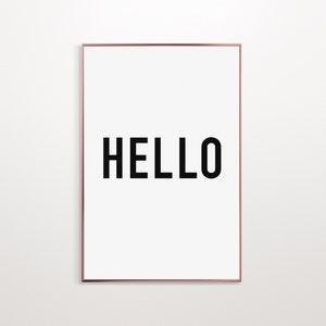 HELLO Sign download, Greeting for Retail Boutique, Small Business Essential Supply, Minimal Modern Home Entry Decor, Print Instant download