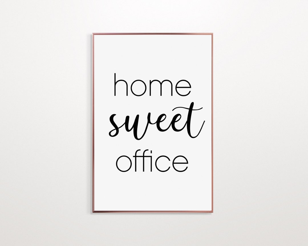 Home Sweet Office Printable, Modern Chic Home/office Decor, Office Sign