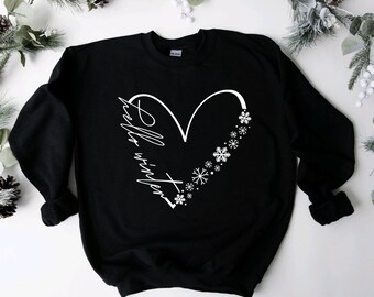 Hello winter heart sweatshirt, funny joke sweater, gift idea for her, birthday gift, adult,