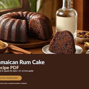 Peut inclure: Un gâteau au rhum jamaïcain brun foncé, avec une tranche coupée, présenté sur une surface en bois avec une bouteille, des épices et des fruits secs. Le texte "Jamaican Rum Cake Recipe PDF" est visible.