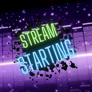 Könnte beinhalten: Eine violette und weiße Equalizer-Grafik mit einem schwarzen Spritzereffekt. Der Text "STREAM STARTING" ist in Neongrün und Blau.