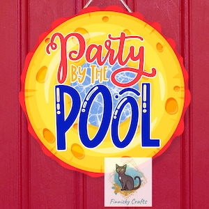 Party by the Pool Rundes Schild - T-shirt - Mütze - Kissen - Schürze - Untersetzer - Tasse - Tasche Design - Digital Download