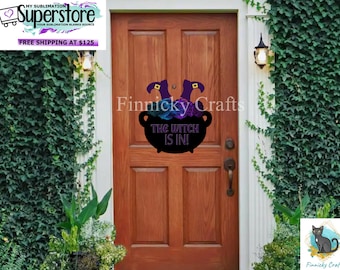Witch's Cauldron - The Witch Is In png - Sublimation Designs Wall Door Hanger