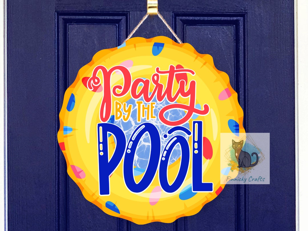 Pooling Sign Prom Party by the Pool Sign Design – Sublimation Digital Download - Etsy