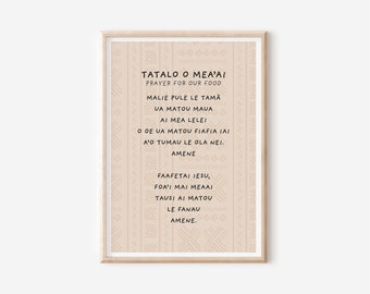 Tatalo o mea'ai - Samoan grace for food prayer digital print | Style 01, christian prints for home