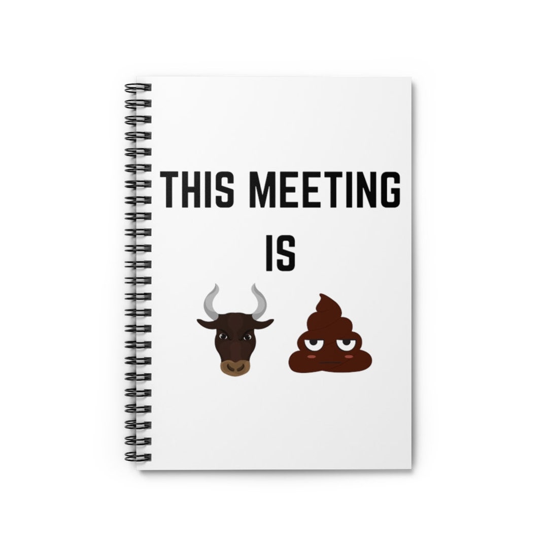 Poop Notebook This Meeting is Bullshit | Spiral Notebook - Ruled Line | Funny Office ...