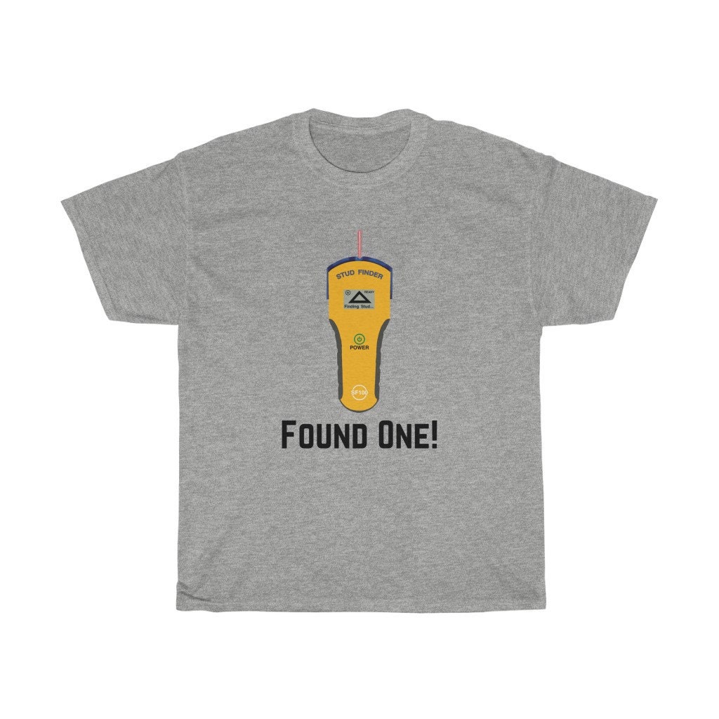 The Stud Finder Dad Joke Jokes Funny Gift Humor Construction Unisex