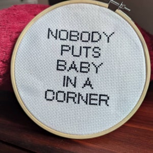 Dirty Dancing: Nobody Puts Baby in a Corner