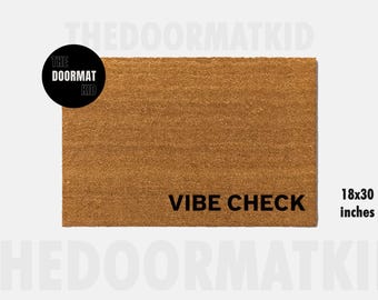 Vibe Check Doormat - Welcome Mat - Porch Decor, Housewarming Gifts, Custom Gifts, Holiday Gifts, Vibe Check Custom Doormat