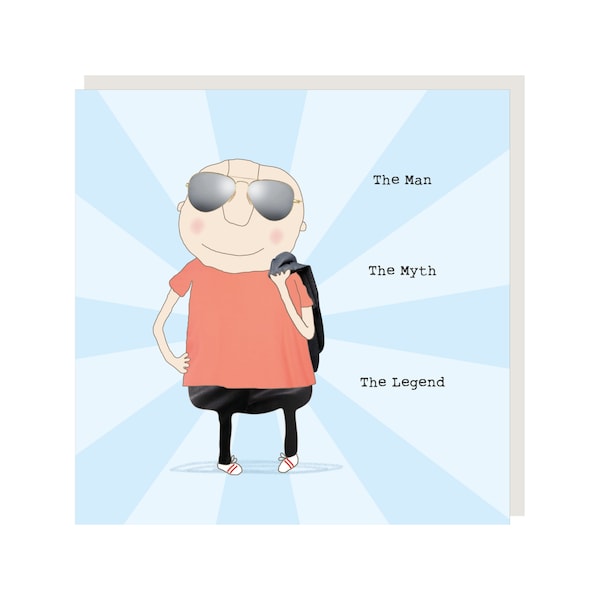 The Man The Myth Birthday | Birthday Card for Him