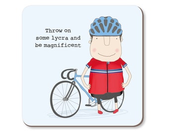 May include: A blue and white bicycle with a red and white striped jersey and a blue helmet. The text "Throw on some lycra and be magnificent" is written on the card.