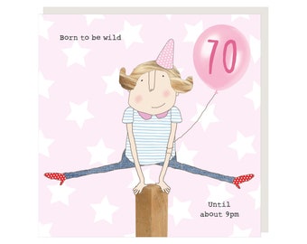 70th Birthday Card | Girl 70 Wild