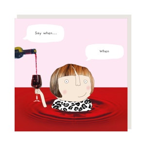 Wine When Greetings Card