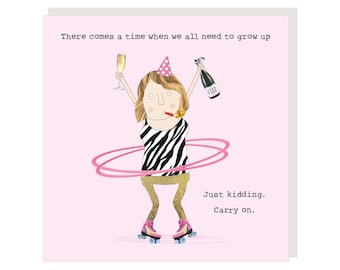 Just Kidding Birthday Card | Birthday Card for Her