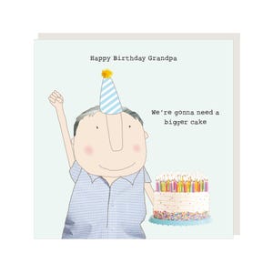 Carte d'anniversaire Bigger Cake de grand-père