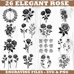 Könnte beinhalten: Eine Sammlung von 26 eleganten Rosendesigns in Schwarz und Weiß. Das Bild enthält verschiedene Rosenillustrationen, darunter einzelne Rosen, Sträuße und Kränze. Der Text oben lautet "26 ELEGANT ROSE" und unten "ENGRAVING FILES - SVG & PNG".