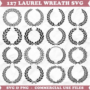 Może przedstawiać: Kolekcja 127 czarnych wzorów wieńców laurowych na białym, teksturowanym tle. Tekst "127 LAUREL WREATH SVG" znajduje się na górze, a "SVG & PNG - COMMERCIAL USE FILES" na dole. Każdy wieniec ma unikalny design.