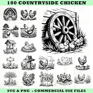 May include: Black and white illustrations of chickens and roosters in various countryside scenes. The image includes a wooden wheel, a farm sign, and the text "180 COUNTRYSIDE CHICKEN" and "SVG & PNG - COMMERCIAL USE FILES".