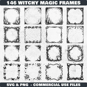 May include: A collection of 16 black and white witchy magic frames with various designs, including stars, moons, candles, butterflies, and ghosts. The text at the top reads "146 Witchy Magic Frames". The bottom text reads "SVG & PNG - COMMERCIAL USE FILES".