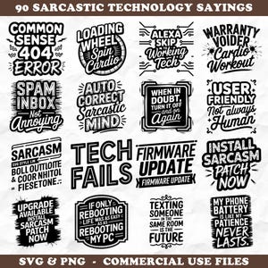 Könnte beinhalten: Schwarz-weiße Grafik mit 16 sarkastischen Technologiesprüchen. Zu den Sätzen gehören „Common Sense 404 Error“, „Loading Wheel Spin Cardio“ und „Tech Fails“. Das Bild ist mit „SVG & PNG – Kommerzielle Nutzungsdateien“ beschriftet.
