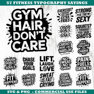 Puede incluir: Una colección de 57 frases de tipografía con temática de fitness en blanco y negro. Las frases incluyen "Gym Hair, Don't Care", "Exercise? I thought you said extra fries" y "Pain Fuels Growth". Adecuado para archivos SVG y PNG.