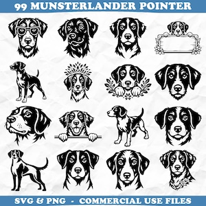 May include: A collection of 16 black and white Munsterlander Pointer dog illustrations in various poses and styles. Some dogs wear glasses, floral crowns, or hold signs. The text "99 MUNSTERLANDER POINTER" and "SVG & PNG - COMMERCIAL USE FILES" are included.