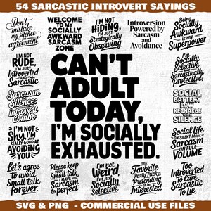 Sarcastic Introvert Sayings Svg & Png Bundle for Cricut and Laser Engrave Projects instant downloads
