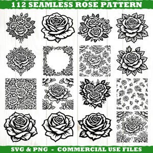 May include: A selection of 12 black and white rose designs, including individual roses, bouquets, and seamless patterns. The text at the top reads "112 Seamless Rose Pattern". The bottom text reads "SVG & PNG - Commercial Use Files".