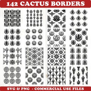 May include: A collection of 142 black and white cactus border designs. The designs include various cactus and floral patterns, suitable for commercial use. The text "142 CACTUS BORDERS" is at the top, and "SVG & PNG - COMMERCIAL USE FILES" is at the bottom.