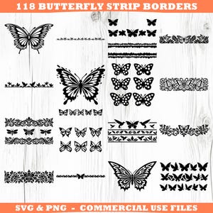 May include: A collection of 118 butterfly strip borders in SVG and PNG formats. The image displays various black and white butterfly designs, including individual butterflies and decorative border patterns. The text "118 BUTTERFLY STRIP BORDERS" is at the top.