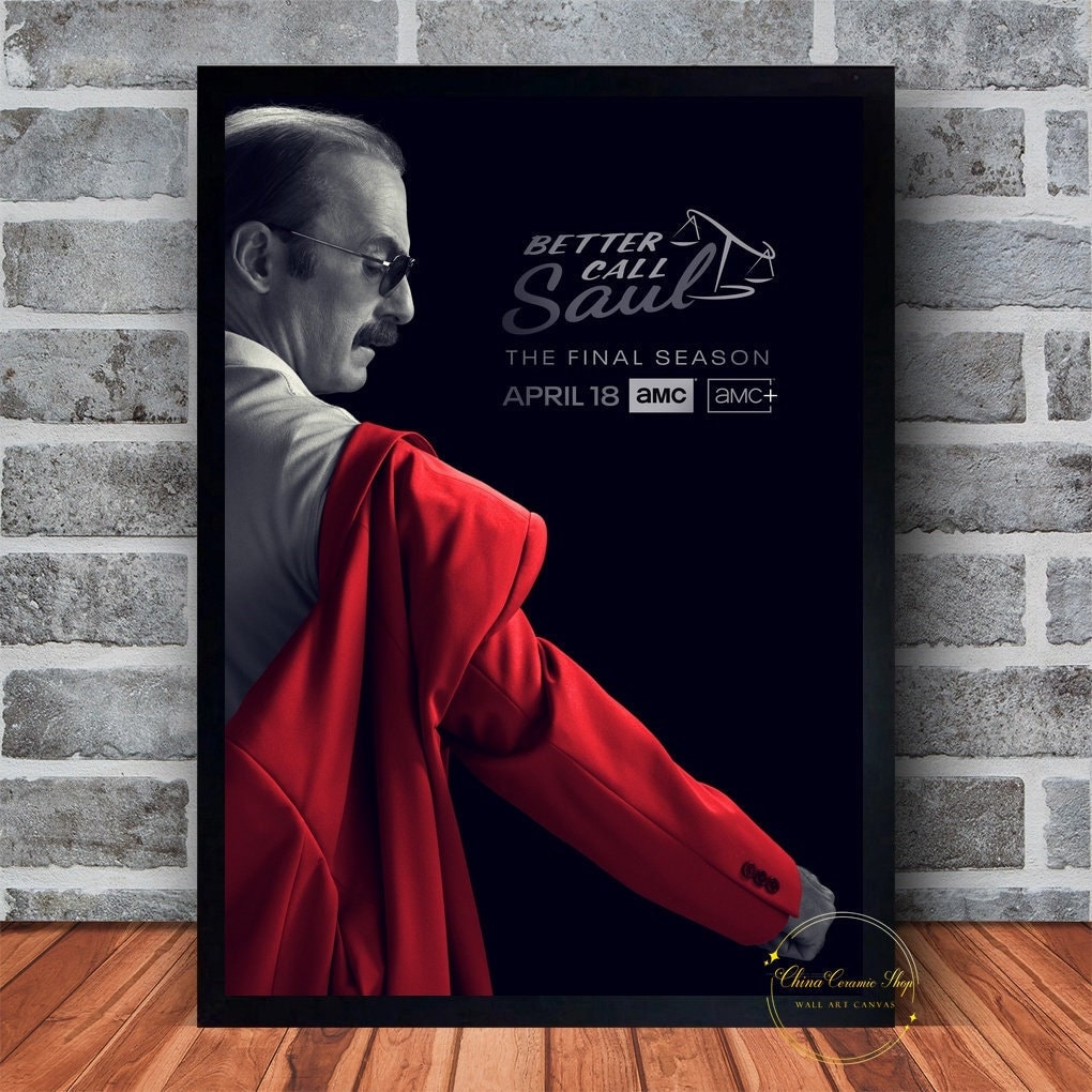 Better Call Saul Season 6 TV Series Poster Canvas Wall Art Family Bedroom Decor Frame Option Available