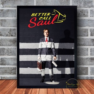 Better Call Saul TV Serie Poster Leinwand Wand Kunst Familie Schlafzimmer Dekor Rahmen Option Verfügbar