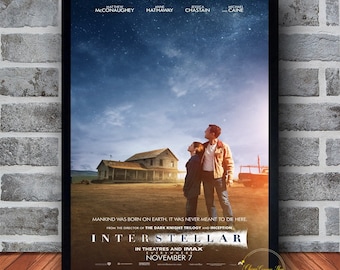 May include: Movie poster for the film Interstellar, featuring Matthew McConaughey, Anne Hathaway, Jessica Chastain, and Michael Caine. The poster shows a couple standing in a field, looking up at a starry sky. The text "Interstellar" is in large, bold letters at the bottom of the poster.