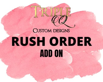 Rush My Order Add On - Party Favor