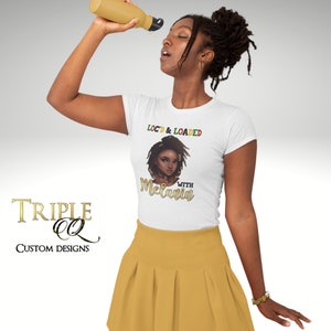 Loc&#39;d and Loaded with Melanin Tee, Loc&#39;d T-shirt, Women Loc&#39;d Shirt