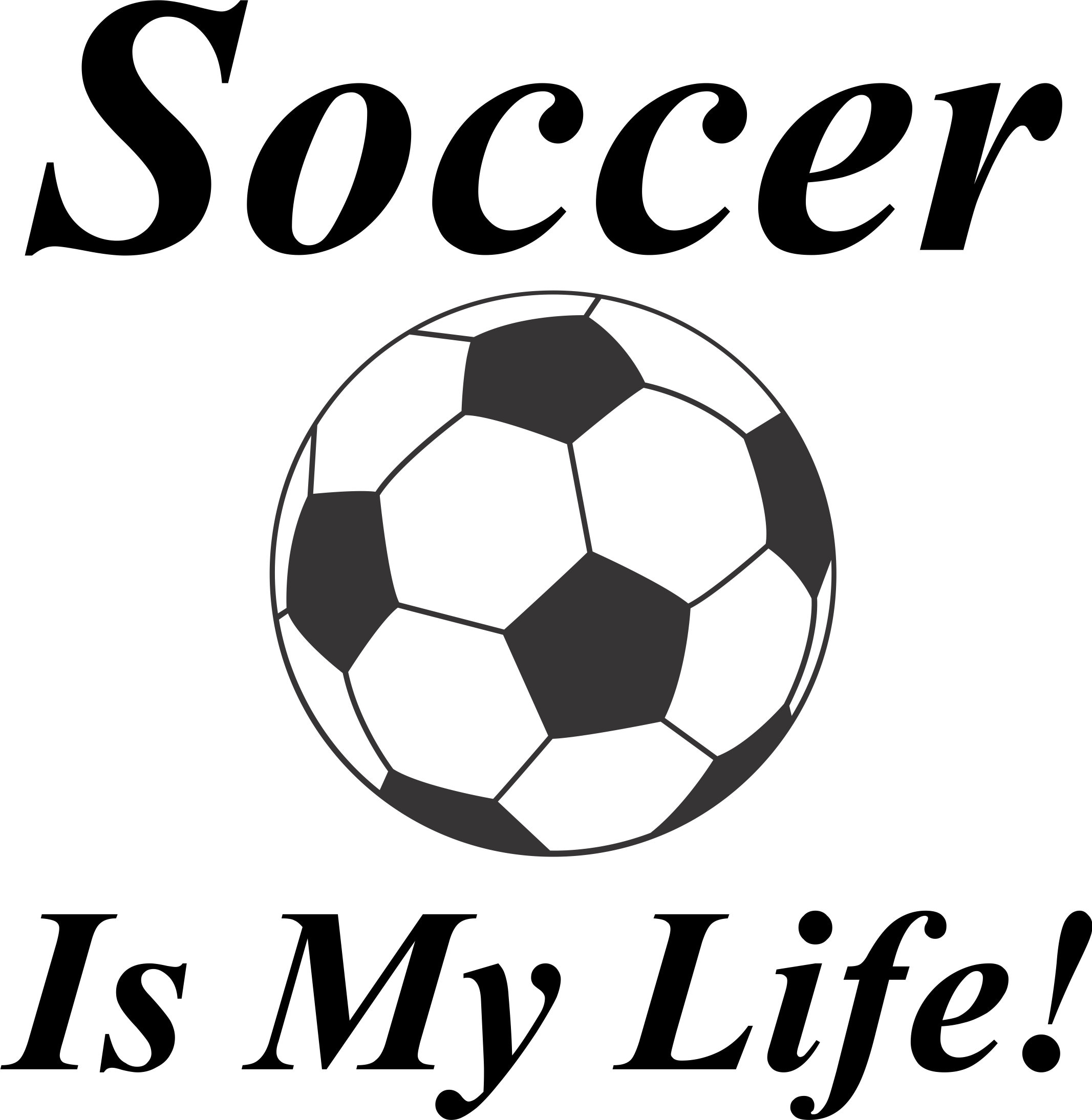 Soccer is My Life Digital Artwork Graphics for Vinyl Cutter, Cricut, Logo,  Teams, Etc - Etsy